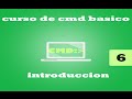 CURSO BASICO DE CMD #6 &quot;REPASO&quot;