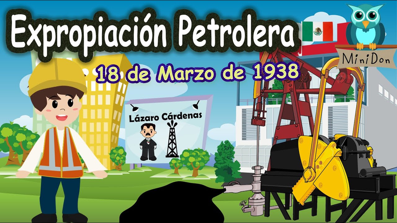 Expropiación petrolera para niños. ¿Qué es la Expropiación Petrolera? 18 de marzo. YouTube Expropiación petrolera para niños. ¿Qué es la Expropiación Petrolera? 18 de marzo. YouTube
