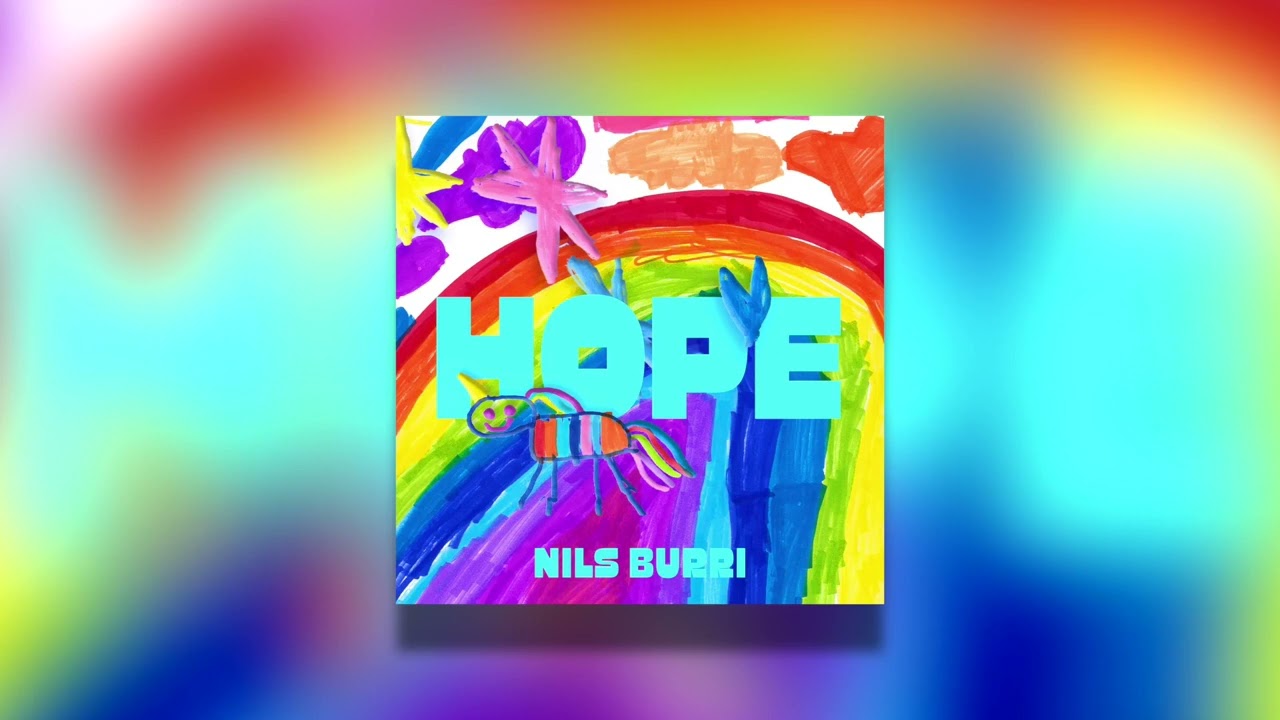 Watch Nils Burri - Hope on YouTube Watch Nils Burri - Hope on YouTube
