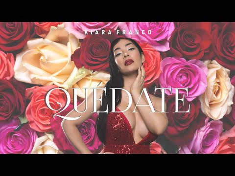 Kiara Franco - Quedate (Solo Version - Official Lyric Video)