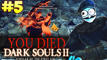 Dark Souls 2 SOTFS: Hunted By A TWINK Invader & My First Invasion (Part 5)