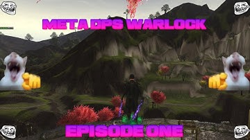 Meta DPS Warlock Episode 1 - Some Lamordia 10s