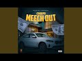 Meech Out mp3
