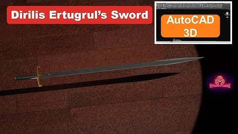 Ertugrul Sword - AutoCAD 3D Model and rendering of Diliris