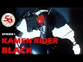 KAMEN RIDER BLACK (Episode 1)