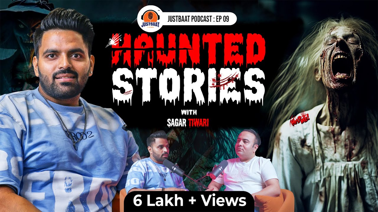 MIND-BLOWING Horror Experiences of Real People in India! FT.@sagartiwari827|Konark Jain|Just Baat:09