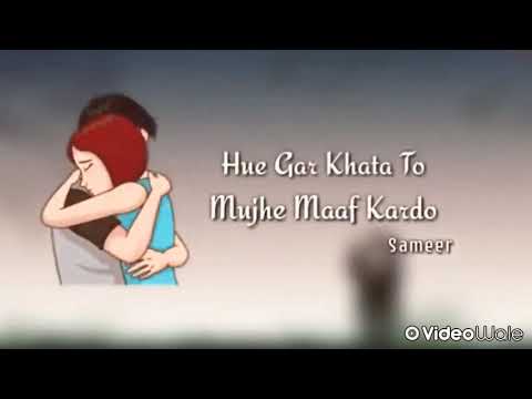 Apne Deewane ka Insaf KardoRomantic WhatsApp Status