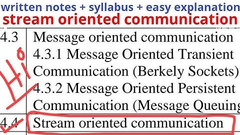 stream oriented communication distributed system computing video tutorial lecture pdf written notes