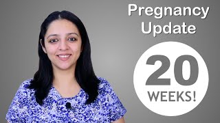 Week 20 Pregnancy Update | प्रेगनेंसी का बीसवां हफ्ता कैसा होता है?