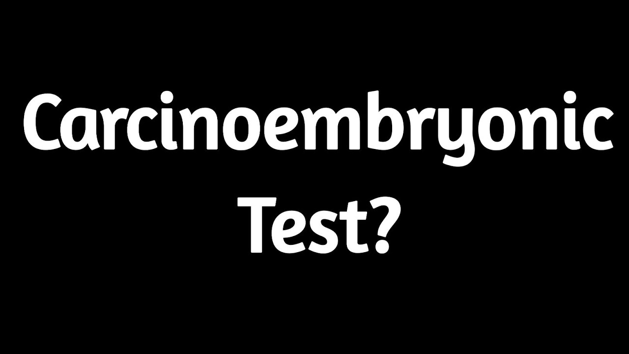 what-is-the-carcinoembryonic-antigen-cea-test-and-how-does-it-work