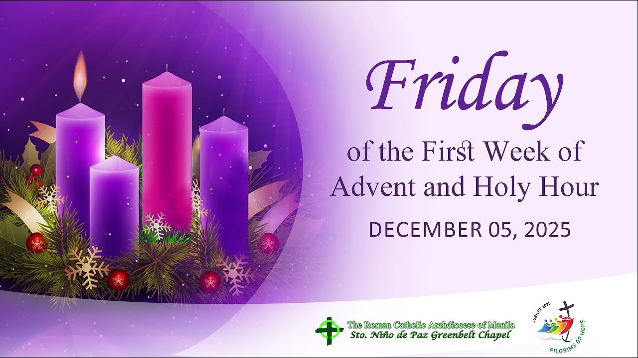 Friday of the First Week of Advent - YouTube