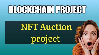 NFT Auction project - blockchain project