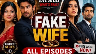 Fake Wife All Episodes on full HD Enjoy l Full Drama l