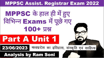 MPPSC Assistant Registrar 2022 Part A Unit 1 | History, Culture and Literature of MP By Ram Soni