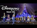 Disneyland paris music mix  30 years of magic for your ears