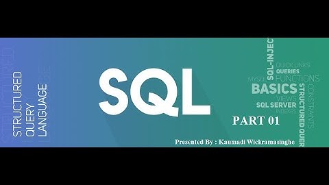 GRADE 13 ICT - SQL PART 01