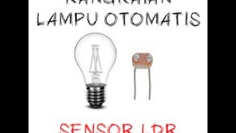 Rangkaian Lampu Otomatis Menggunakan Sensor LDR | Tanpa Arduino