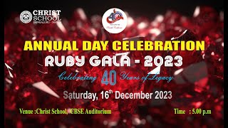 RUBY GALA 2023 | 40th ANNUAL DAY CELEBRATION | CHRIST SCHOOL, BENGALURU  29