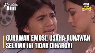 GUNAWAN EMOSI! Usaha Gunawan selama ini tidak dihargai | PERNIKAHAN DINI EPS 33 - PART 1