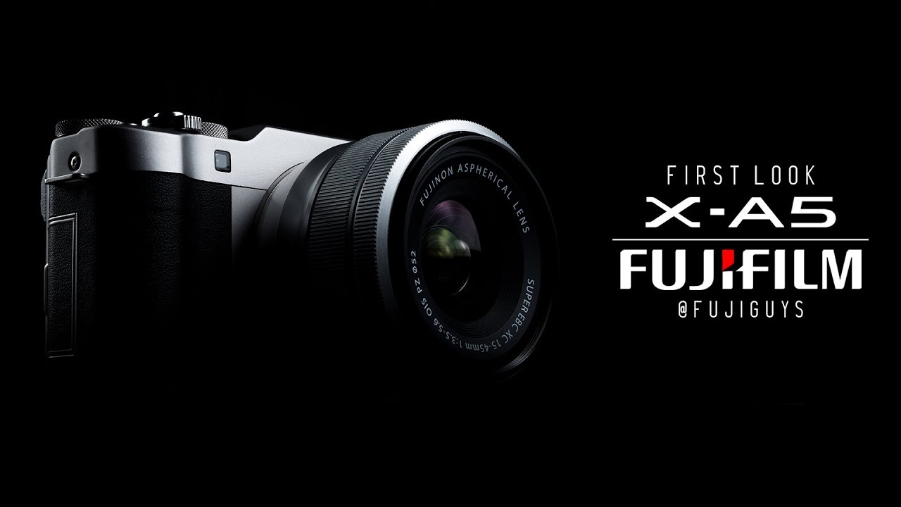 Fuji Guys - FUJIFILM X-A5 Camera - First Look