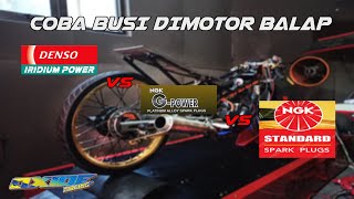 Test Busi Standar Platinum Dan Iridium Pada Motor Balap  Eksperimen Dynotest Cikarang