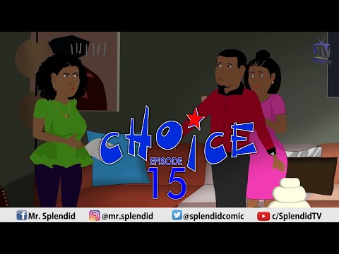 CHOICE EP 15; THE END (Splendid TV) (Splendid Cartoon)