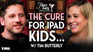 The Cure for iPad Kids? Jiu-Jitsu w/ Tim Butterly | First Date with Lauren Compton