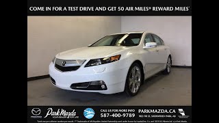 WHITE 2012 Acura TL Review Sherwood Park Alberta - Park Mazda