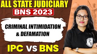 Bharatiya Nyaya Sanhita 2023 🔥| Criminal Intimidation & Defamation-16 | BNS Vs IPC | Judiciary By PW