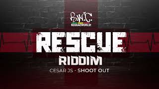 Cesar JS - Shoot Out (Rescue Riddim) 2023