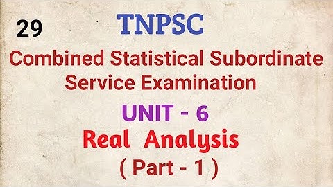TNPSC, CSSE, Real Analysis