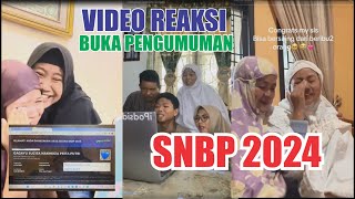 BUKA PENGUMUMAN SNBP 2024 | VIDEO REAKSI