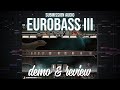 Submission Audio | EuroBass III | Demo &amp; Review