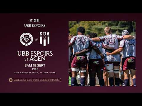 Aperçu de la vidéo « Espoirs : UBB - SU Agen (J2) 2026-2027 »