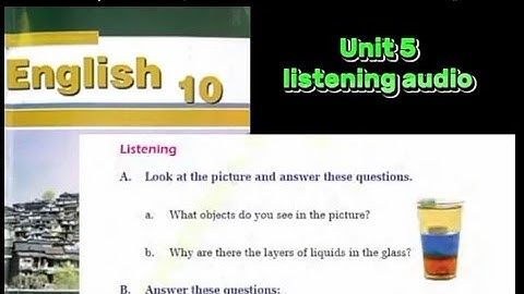 Grade 10 (2080 new curriculum) English || Unit 5 Listening Audio ||