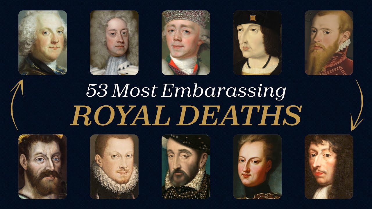 53 Most Embarrassing Royal Deaths You Never Knew | For Sleep