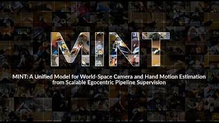 MINT: Open-Source World-Space Camera and Hand Motion from Egocentric Video
