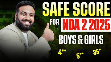 How Much Need To Qualify for NDA 2 2025?😮 Minimum Marks & Safe Score For NDA 2025- Learn With Sumit