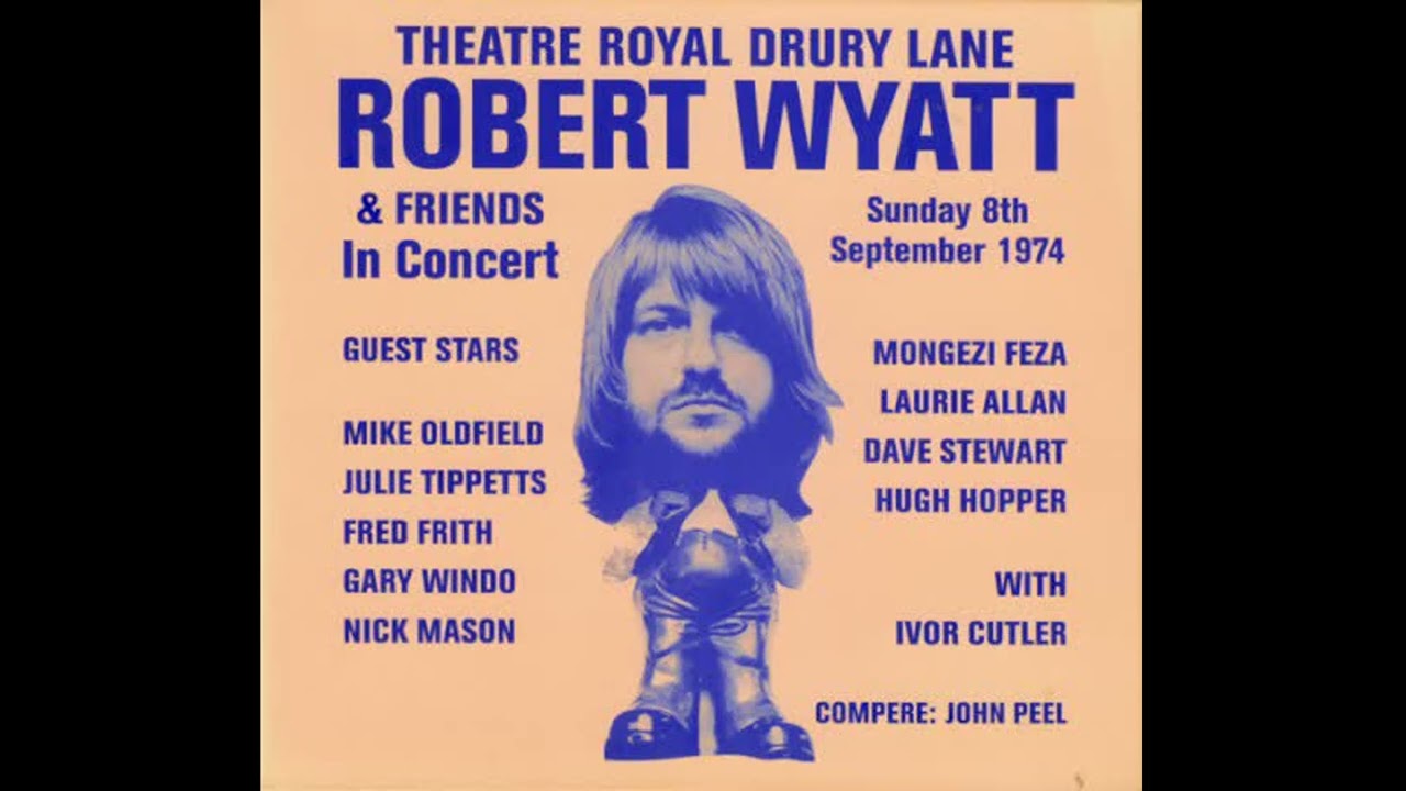 ROBERT WYATT & FRIENDS - 03 Memories
