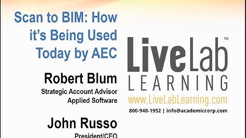 Scan to BIM How it s Being Used Today by AEC Webinar