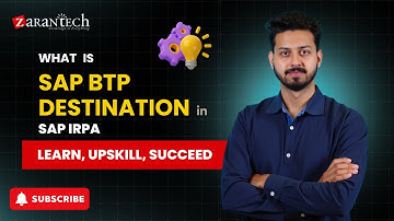 What  is SAP BTP Destination in SAP iRPA | ZaranTech