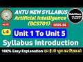 Artificial Intelligence BCS701 Syllabus Introduction| AKTU Artificial intelligence BCS701 Playlist|