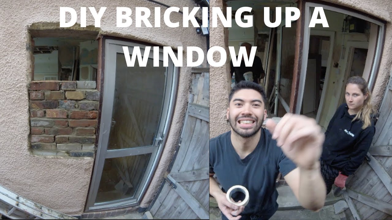 BRICKING UP A WINDOW OURSELVES //DIY London Reno - YouTube