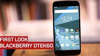 BlackBerry DTEK60 review