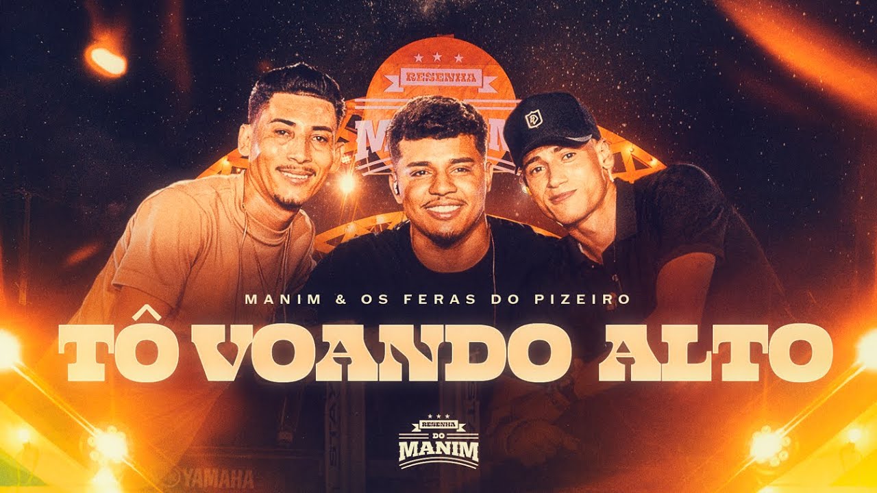 TÔ VOANDO ALTO – Manim, Os Feras do Piseiro (DVD Resenha do Manim) Ao Vivo em Cascavel/CE