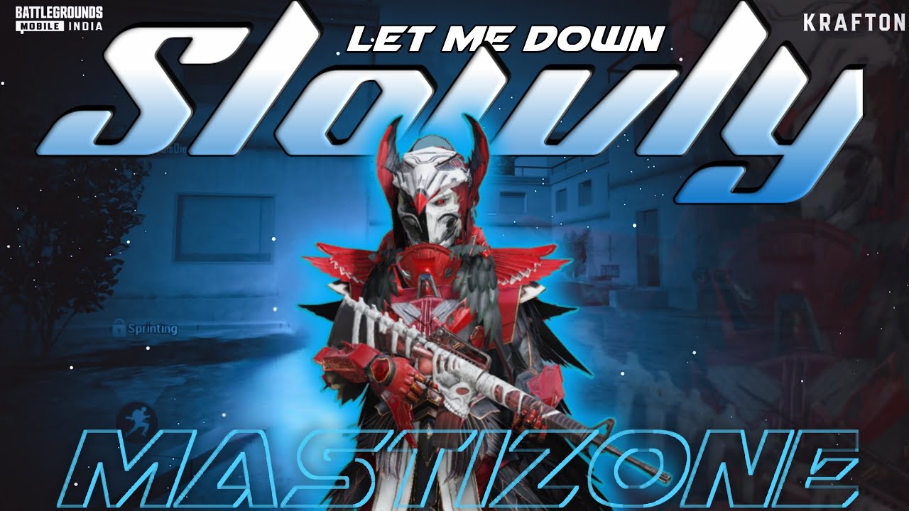Let Me Down Slowly ❤️ | BGMI MONTAGE | MASTIZONE GAMING⚡⚡