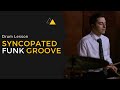 Syncopated funk groove  funk drumming lesson