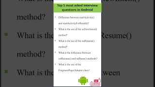 Frequently Asked Android Interview Questions #android