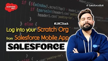 Log into your Scratch Org using Salesforce Mobile Application |  LWC Stack ☁️⚡️