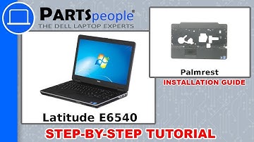Dell Latitude E6540 (P29F001) Palmrest How-To Video Tutorials